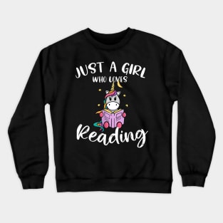 Just a Girl Who Loves Reading Funny unicorn and book lovers Crewneck Sweatshirt